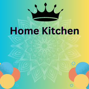 Home and kitchen